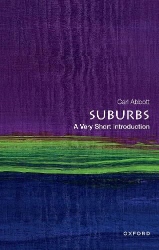 Cover image for Suburbs: A Very Short Introduction