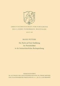 Cover image for Das Recht Auf Freie Entfaltung Der Persoenlichkeit in Der Hoechstrichterlichen Rechtsprechung