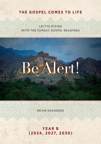 Cover image for Be Alert! The Gospels Come to Life