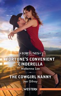 Cover image for Fortune's Convenient Cinderella/The Cowgirl Nanny