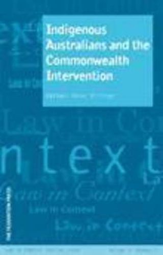 Indigenous Australians and the Commonwealth Intervention