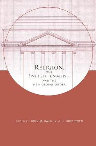 Cover image for Religion, the Enlightenment, and the New Global Order