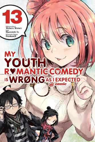 Cover image for My Youth Romantic Comedy Is Wrong, As I Expected @ Comic, Vol. 13