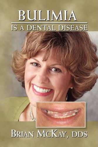 Cover image for Bulimia Is a Dental Disease