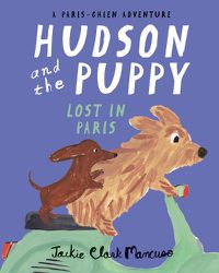 Cover image for Hudson and the Puppy: Lost in Paris