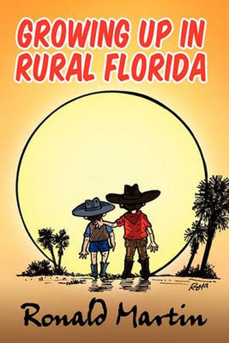 Cover image for Growing Up In Rural Florida