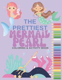 Cover image for The Prettiest Mermaid Pearl