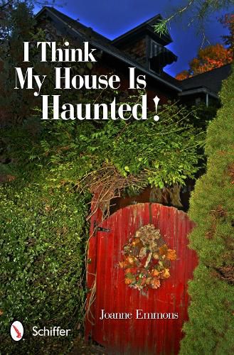 Cover image for I Think My House is Haunted!