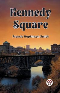 Cover image for Kennedy Square