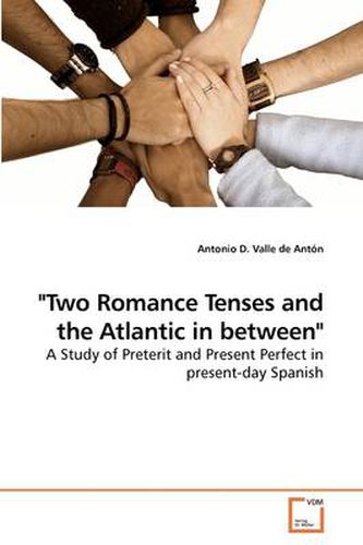 Cover image for Two Romance Tenses and the Atlantic in Between