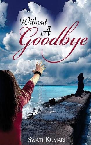 Cover image for Without A Goodbye