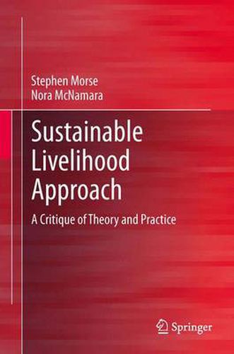 Cover image for Sustainable Livelihood Approach: A Critique of Theory and Practice