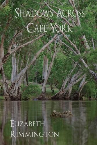 Cover image for Shadows Across Cape York