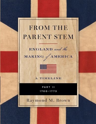 Cover image for FROM THE PARENT STEM England and the Making of America