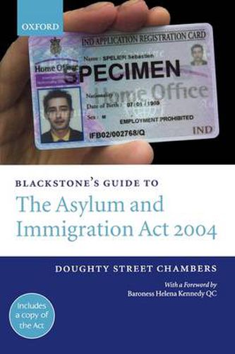 Cover image for Blackstone's Guide To The Asylum & Immigration Act 2004