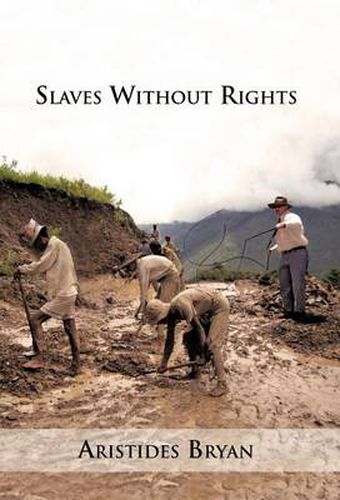 Cover image for Slaves Without Rights