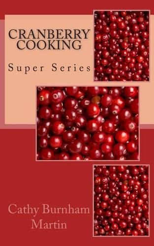 Cover image for Cranberry Cooking: Super Series