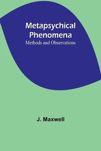 Cover image for Metapsychical Phenomena