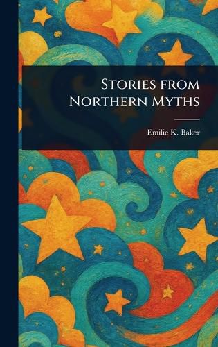 Cover image for Stories From Northern Myths