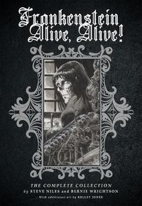 Cover image for Frankenstein Alive, Alive: The Complete Collection