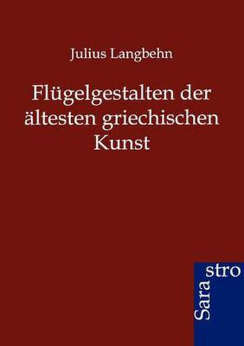 Cover image for Flugelgestalten der altesten griechischen Kunst