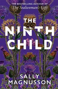 Cover image for The Ninth Child: The new novel from the author of The Sealwoman's Gift