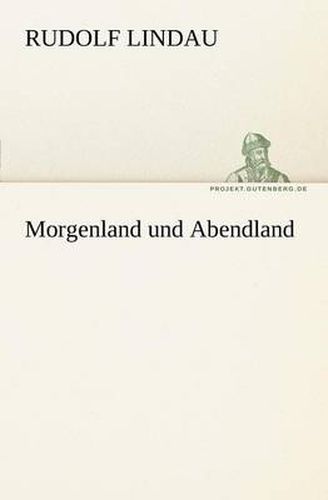 Cover image for Morgenland Und Abendland