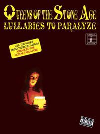Cover image for Queens of the Stone Age - Lullabies to Paralyze