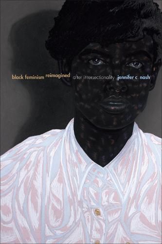 Cover image for Black Feminism Reimagined: After Intersectionality