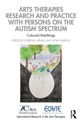 Cover image for Arts Therapies Research and Practice with Persons on the Autism Spectrum