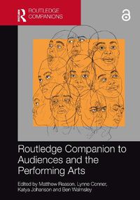 Cover image for Routledge Companion to Audiences and the Performing Arts