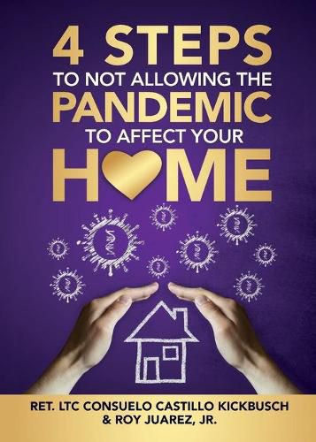 Cover image for 4 Steps to Not Allowing the Pandemic to Affect your Home