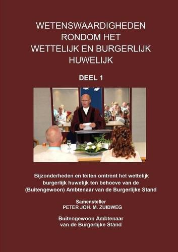 Cover image for Wetenswaardigheden omtrent het wettelijk burgerlijk huwelijk - deel 1