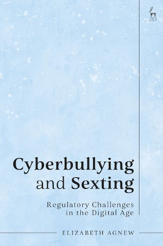 Cover image for Cyberbullying and Sexting