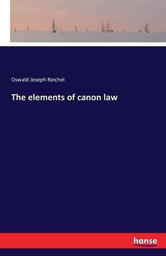 The elements of canon law