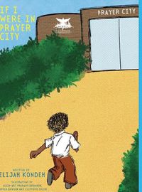 Cover image for If I Were in Prayer City