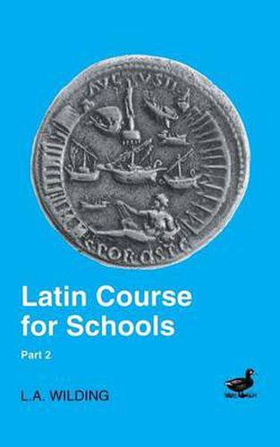 Cover image for Latin Course for Schools Part 2