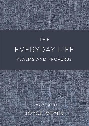 The Everyday Life Psalms and Proverbs, Platinum: The Power of God's Word for Everyday Living