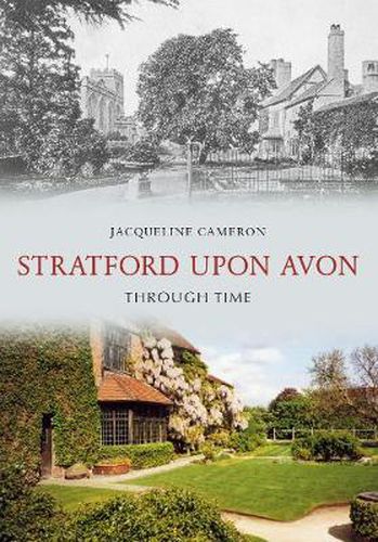 Cover image for Stratford Upon Avon Through Time