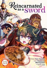 Cover image for Reincarnated as a Sword (Manga) Vol. 13