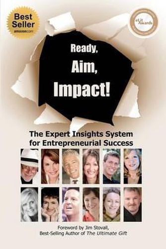 Cover image for Ready, Aim, Impact! The Expert Insights System for Entrepreneurial Success