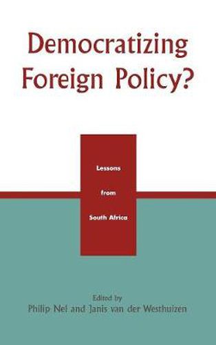 Democratizing Foreign Policy?: Lessons from South Africa