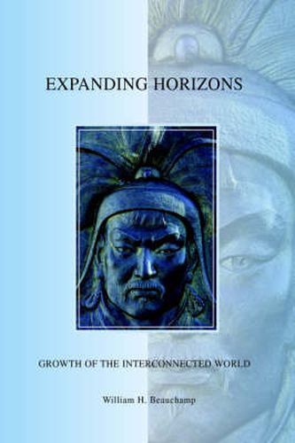 Cover image for Expanding Horizons: Growth of The Interconnected World