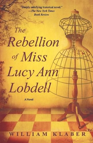 Cover image for The Rebellion of Miss Lucy Ann Lobdell