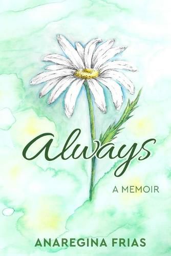 Always: A Memoir