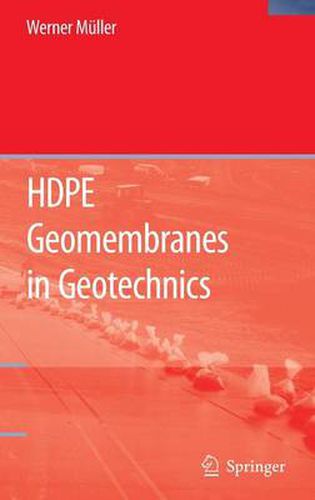 HDPE Geomembranes in Geotechnics