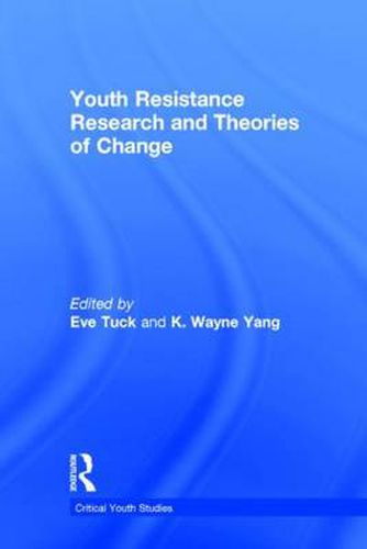 Cover image for Youth Resistance Research and Theories of Change