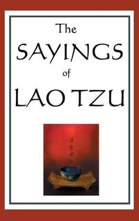 Cover image for The Sayings of Lao Tzu