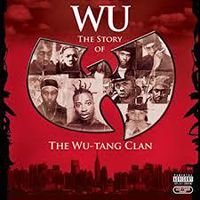 Cover image for Wu: The Story Of The Wu-Tang Clan