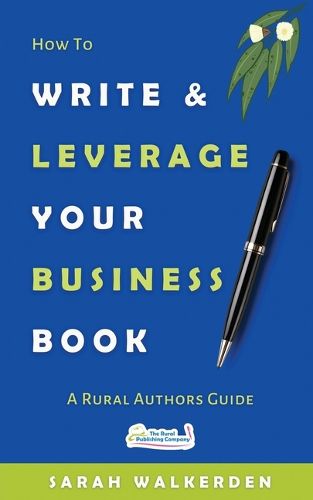 Cover image for How to Write & Leverage Your Business Book